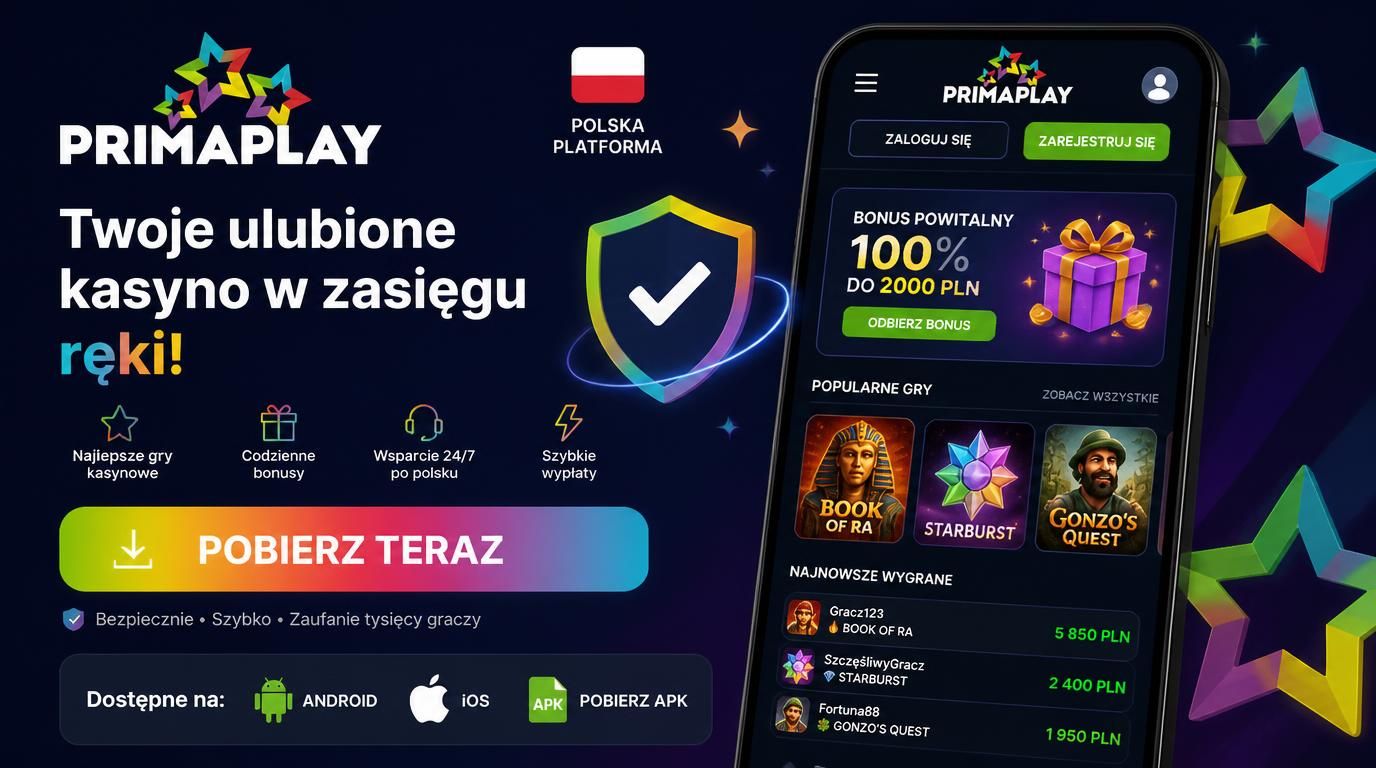 Smartfon wyświetlający komunikat „Pobierz aplikację”, obok ikony Android i iOS, tarcza oznaczająca bezpieczeństwo, logo PrimaPlay i flaga Polski